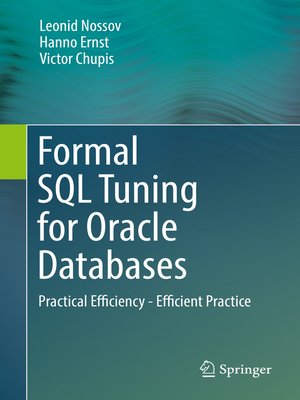cover image of Formal SQL Tuning for Oracle Databases